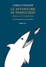 Carlo Collodi, J. Carling - Le avventure di Pinocchio. Storia di un burattino