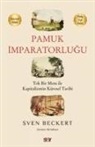 Sven Beckert - Pamuk Imparatorlugu