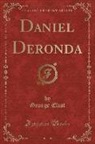 George Eliot - Daniel Deronda, Vol. 2 (Classic Reprint)