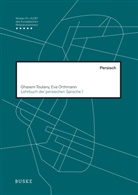 Eva Orthmann, Ghase Toulany, Ghasem Toulany - Lehrbuch der persischen Sprache 1, m. 1 Audio-CD. Bd.1