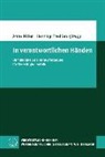 Ann Käfer, Anne Käfer, Theissen, Henning Theißen - In verantwortlichen Händen