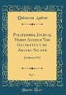 Unknown Author - Politisches Journal Nebst Anzeige Von Gelehrten Und Andern Sachen, Vol. 1: Jahrgang 1810 (Classic Reprint)