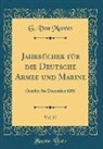 G. von Marees, G. von Marées - Jahrbücher für die Deutsche Armee und Marine, Vol. 57