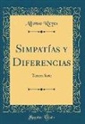Alfonso Reyes - Simpatías y Diferencias