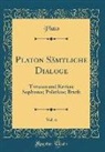 Plato, Plato Plato - Platon Sämtliche Dialoge, Vol. 6