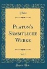 Plato, Plato Plato - Platon's Sämmtliche Werke, Vol. 2 (Classic Reprint)