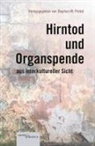 Stepha M Probst, Stephan M Probst, Stephan M. Probst - Hirntod und Organspende aus interkultureller Sicht