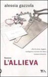 Alessia Gazzola - L'allieva