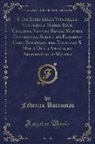 Federico Borromeo - I Tre Libri Della Vita Della Venerabile Madre Sour Caterina, Vannini Sanese Monaca Convertita, Scritti Da Federico Card. Borromeo del Titolo Di S. Mar