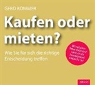 Gerd Kommer, Sebastian Pappenberger - Kaufen oder mieten?, 1 Audio-CD (Audio book)