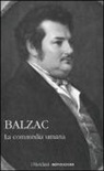 Honoré de Balzac, M. Bongiovanni Bertini - La commedia umana