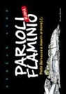 Paolo Bernacca, Maurizio Moretti - Sketch book Parioli Flaminio Roma
