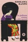 Edogawa Ranpo - La poltrona umana e altri racconti