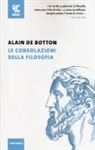 Alain de Botton - Le consolazioni della filosofia