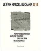 Mohamed Bourouissa, CLEMENT COGITORE, Thu-Van Tran, Marie Voignier - Le Prix Marcel Duchamp 2018 : Mohamed Bourouissa, Clément Cogitore, Thu Van Tran, Marie Voignier