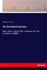 Horace Greeley - An Overland Journey