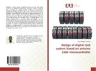Jean d'Amour Uzarerwa - Design of digital lock system based on arduino 2560 microcontroller