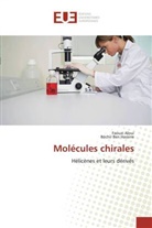 Faouz Aloui, Faouzi Aloui, B¿ir Ben Hassine, Béchir Ben Hassine - Molécules chirales