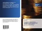 Ania Akter, Nurul Mohamma Zayed, Nurul Mohammad Zayed - Investment Operations: Insights of the Commercial Banks in Bangladesh