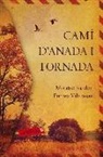 Montse Barderi Palau, Emma Vilarasau Tomàs - Camí d'anada i tornada