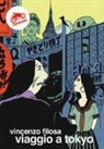 Vincenzo Filosa, E. Chieregato, L. Cupido - Viaggio a Tokyo