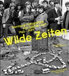 Tani Kibermanis, Tania Kibermanis, Günte Zint, Günter Zint, Günter Zint - Wilde Zeiten