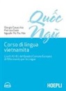 Giorgio Casacchia, Patrizia Dadò, Thi Thu van Nguyen, F. Masini - Corso di lingua vietnamita. Livelli A1-B1 del Quadro Comune Europeo di Riferimento per le Lingue