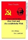 Peter Troche - Zwei Geschichten über Gott und die sozialistische Welt