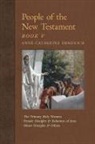 Anne Catherine Emmerich, James Richard Wetmore - People of the New Testament, Book V