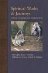 Anne Catherine Emmerich, James Richard Wetmore - Spiritual Works & Journeys