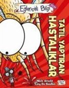 Nick Arnold - Tatil Yaptiran Hastaliklar