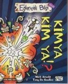Nick Arnold - Kimya Kim Ya