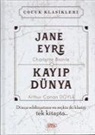 Arthur Conan Doyle, Sir Arthur Conan Doyle, Charlotte Brontë - Jane Eyre - Kayip Dünya