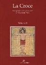 B. Ulianich - La Croce. Iconografia e interpretazione (secoli I-inizio XVI)