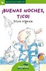 Silvia Vignale, Silvia Vignale - &iexcl;Buenas noches, Tico! (letra palo)