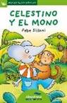 Febe Sillani, Febe Sillani - Celestino y el mono (letra palo)