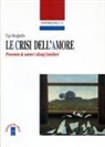 Ugo Borghello - Le crisi dell'amore