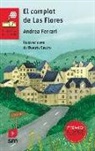 Andrea Ferrari, Beatriz Castro Arbaizar - El complot de Las Flores