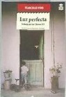 Marcello Fois - Luz perfecta