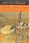 Julio César Izquierdo Pascua - Castilla, ancha y eterna : mundo rural: pocos, pero con ganas
