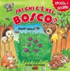 Anna Casalis, M. Wolf - Sai chi c'è nel bosco?