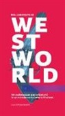 M. Berardini - Nel labirinto di Westworld. Un vademecum per orientarsi in un mondo vero come la finzione