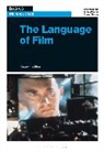 Professor Or Dr. Robert (Senior Lecturer in Edgar, Professor or Dr. Robert (Senior Lecturer in Media and Communications Edgar, Robert Edgar, Robert (Senior Lecturer in Media and Commun Edgar, Robert (Senior Lecturer in Media and Communications Edgar, Edgar Robert... - The Language of Film