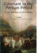 Richard J. Knoppers Bautch, Gary N. Knoppers, Richard J. Bautch, Bautch Richard J., Gary N. Knoppers, Knoppers Gary N. - Covenant in the Persian Period