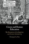 BUA GIUSEPPE LA, Giuseppe La Bua, Giuseppe (Universit... Degli Studi DI Roma La Bua, Giuseppe (Universit... degli Studi di Roma 'La Sapienza' La Bua, Giuseppe (Universita Degli Studi DI Roma ' La Bua, Giuseppe (Universita degli Studi di Roma 'La Sapienza' La Bua - Cicero and Roman Education