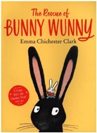 Emma Chichester Clark, Chichester Clark Emma, Emma Chicester Clark, Emma Chichester Clark - The Rescue of Bunny Wunny