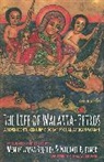 Wendy (EDT)/ Kleiner Belcher, Galawdewos, Wendy Laura Belcher, Michael Kleiner - Life of Walatta-Petros