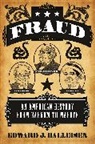 Edward J Balleisen, Edward J. Balleisen, Balleisen Edward J. - Fraud
