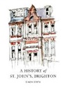 Simon Smith, Smith Simon - A History of St. John's, Brighton
