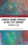 Noah Falkner, Noah Falkovich, Thomas M. Kane, Kane Thomas M. - Chinese Grand Strategy in the 21st Century